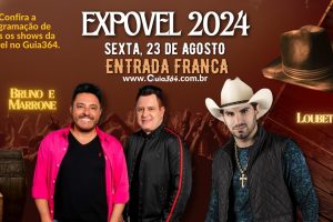 Expovel 2024 – Bruno e Marrone | Loubet