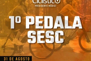 1º Pedala SESC – Presidente Médici